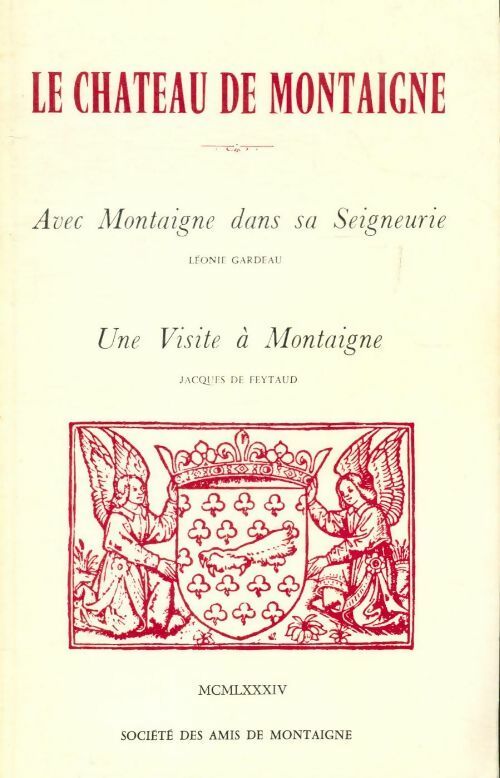 Livrenpoche : Le château de Montaigne - Léonie Gardeau - Livre