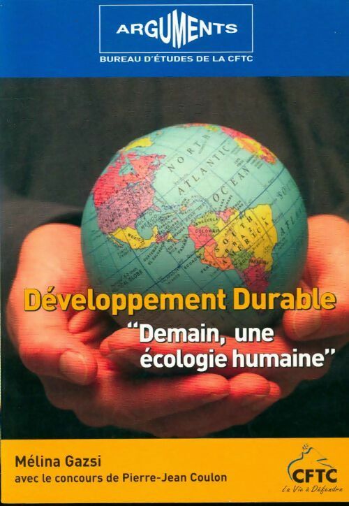 Livrenpoche : Développement durable demain, une écologie humaine - Mélina Gaszi - Livre