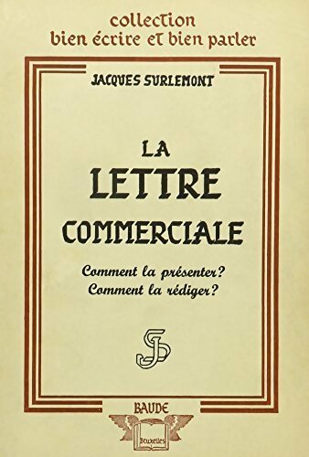 Livrenpoche : La lettre commerciale - Jacques Surlemont - Livre