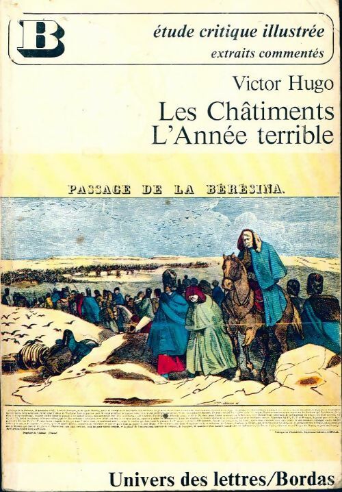 Livrenpoche : Les châtiments / L'année terrible (extraits) - Victor Hugo - Livre