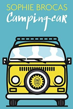 Livrenpoche : Camping-car - Sophie Brocas - Livre