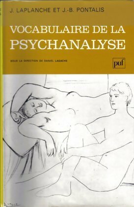 Livrenpoche : Vocabulaire de la psychanalyse - Jean Laplanche - Livre