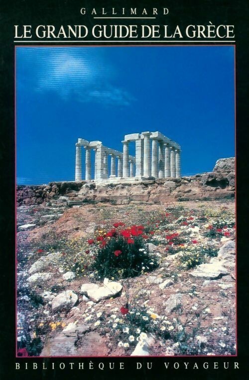 Livrenpoche : Le grand guide de la Grèce - Collectif - Livre