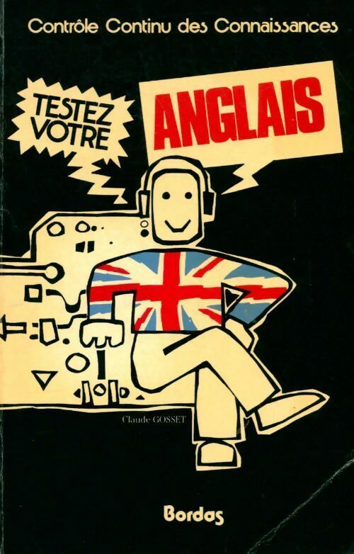 Livrenpoche : Testez votre anglais - Claude Gosset - Livre