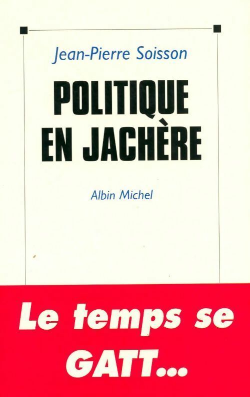 Livrenpoche : Politique en jachère - Collectif - Livre