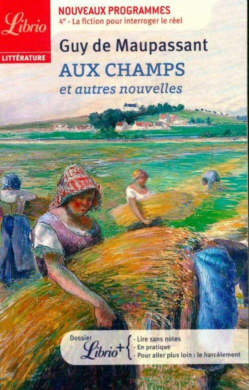 Livrenpoche : Aux champs et autres nouvelles - Guy De Maupassant - Livre