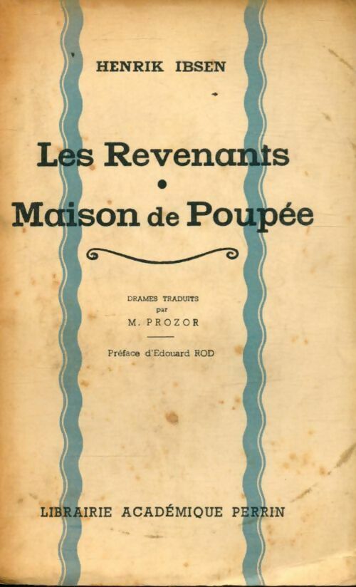 Maison de poupée / Les revenants - Henrick Ibsen - Livre