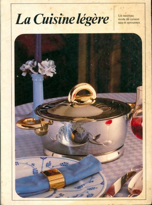 Livrenpoche : La cuisine légère - Collectif - Livre