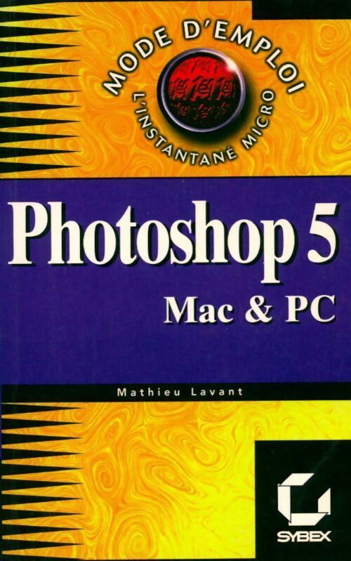 Livrenpoche : Adobe Photoshop 5.0. Mac & PC - Mathieu Lavant - Livre