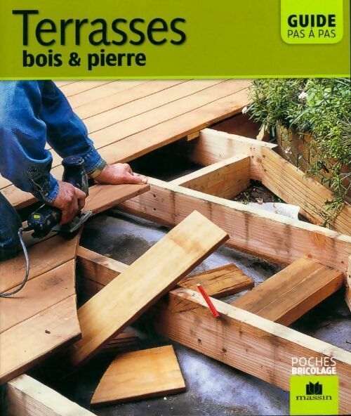 Terrasses. Bois & pierre - Catherine Levard - Livre