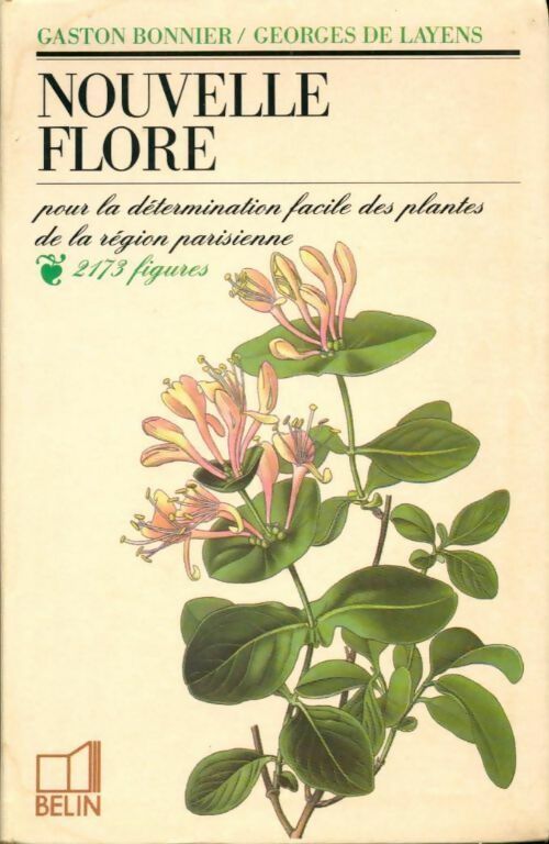 Livrenpoche : Nouvelle flore. Pour le détermination facile des plantes de la région parisienne - Bonnier - Livre
