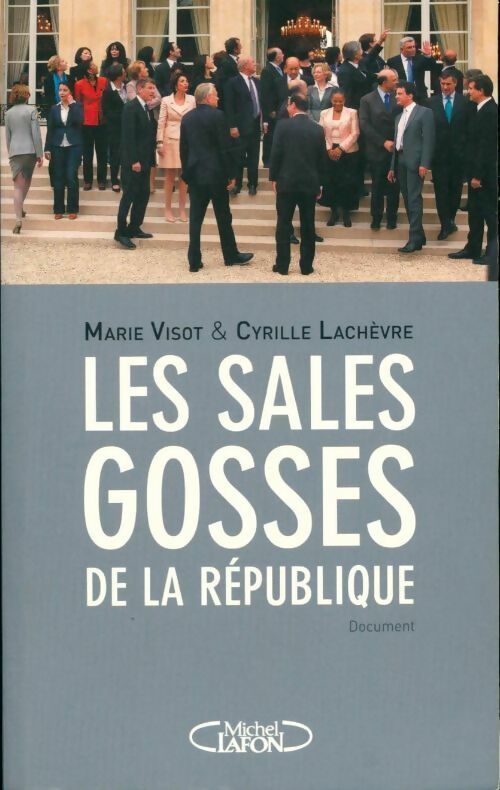 Livrenpoche : Les sales gosses de la république - Marie Visot - Livre