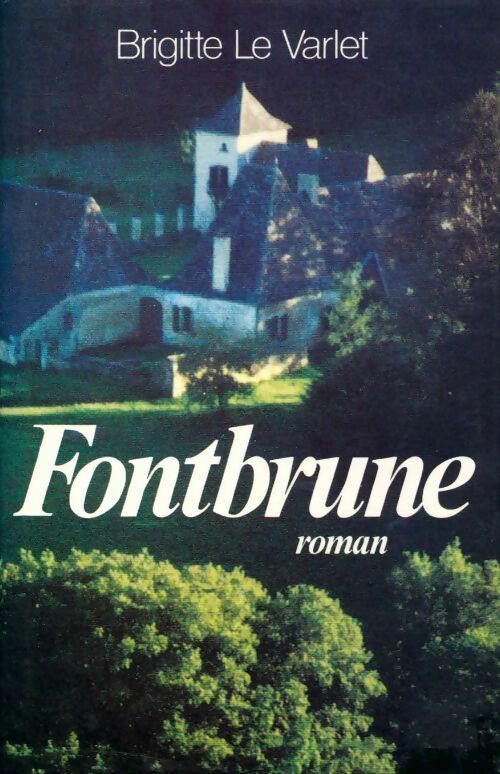 Livrenpoche : Fontbrune - Jean D'Aillon - Livre