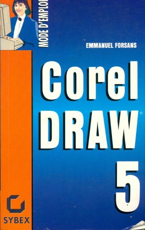 Livrenpoche : Corel draw 5 - Emmanuel Forsans - Livre