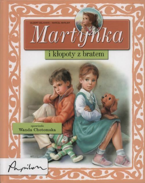 Livrenpoche : Martynka i klopoty z bratem - Gilbert Delahaye - Livre