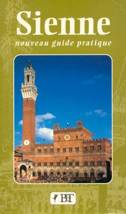 Livrenpoche : Sienne. Nouveau guide pratique - Piero Torriti - Livre