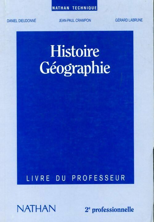 Livrenpoche : Histoire géographie seconde professionnelle. Livre du professeur - Jean-Paul Crampon - Livre