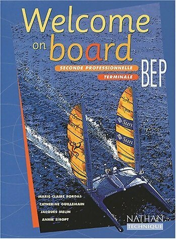 Livrenpoche : Welcome on board BEP - Collectif - Livre