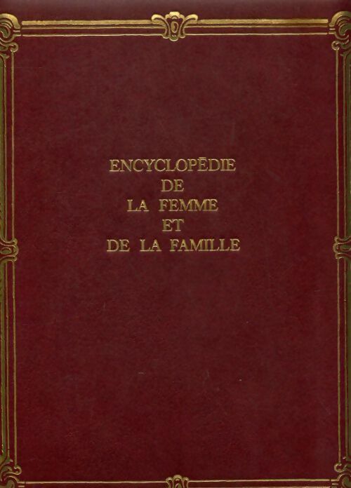 Livrenpoche : Encyclopédie de la femme et de la famille Tome II - Collectif - Livre