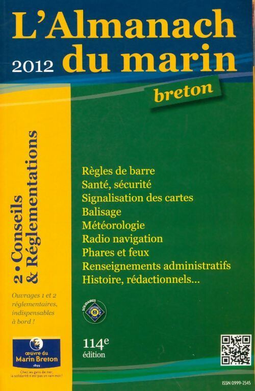 Livrenpoche : L'almanach du marin breton 2012 Tome II : Conseils et reglementations - Collectif - Livre
