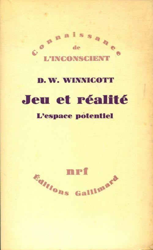 Livrenpoche : Jeu et réalité - Donald W. Winnicott - Livre
