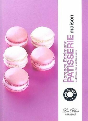 Livrenpoche : Pâtisseries maison - Florence Edelmann - Livre