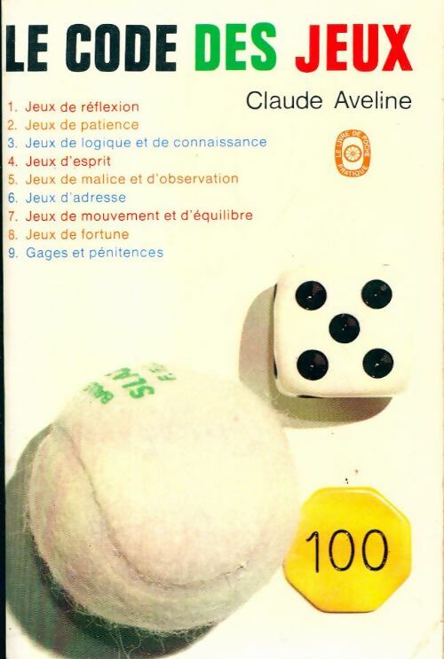 Livrenpoche : Le code des jeux - Claude Aveline - Livre