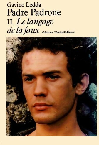 Livrenpoche : Padre Padrone Tome II : Le langage de la faux - Gavino Ledda - Livre