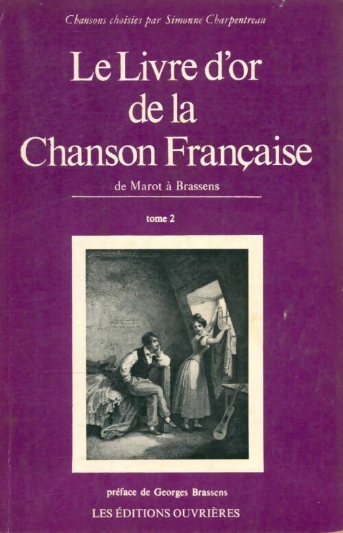 Livrenpoche : Livre d'or de la chanson française Tome II - Simonne Charpentreau - Livre