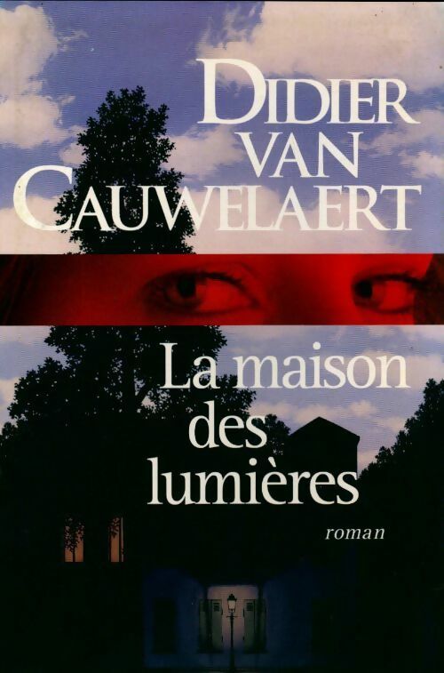 Livrenpoche : La maison des lumières - Didier Van Cauwelaert - Livre