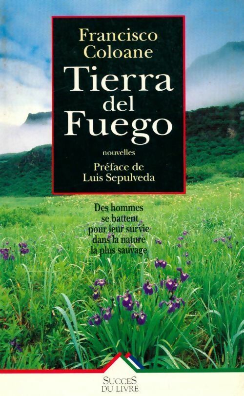 Livrenpoche : Tierra del fuego - Francisco Coloane - Livre