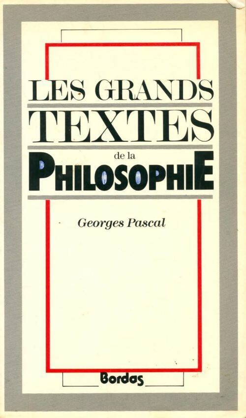 Livrenpoche : Les grands textes de la philosophie - Annie Pascal - Livre