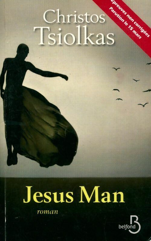 Livrenpoche : Jesus Man - Christos Tsiolkas - Livre