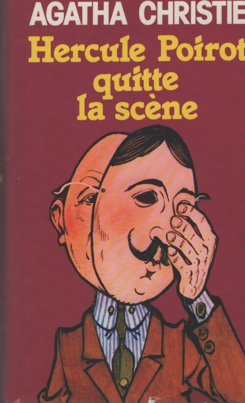 Hercule Poirot quitte la scène - Agatha Christie - Livre