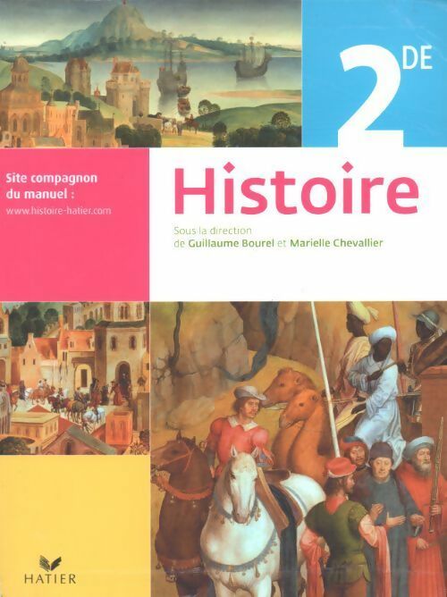 Livrenpoche : Histoire Seconde - Guillaume Bourel, Marielle Chevallier - Livre