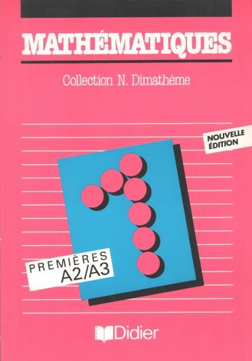 Livrenpoche : Mathématiques 1ère A2/A3 - Collectif - Livre