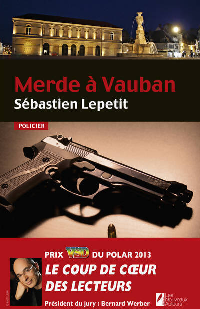 Merde à Vauban - Sébastien Lepetit - Livre