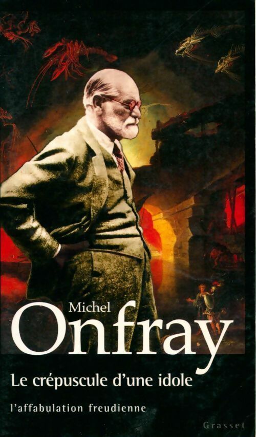 Livrenpoche : Le crépuscule d'une idole - Michel Onfray - Livre