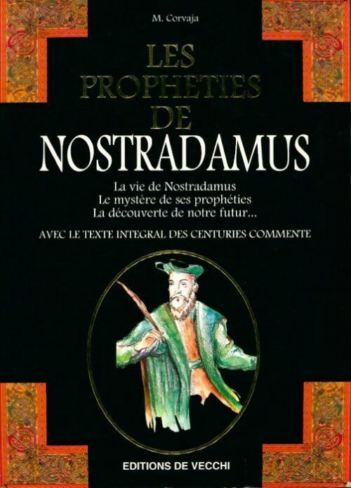 Livrenpoche : Les prophéties de Nostradamus - Mireille Corvaja - Livre