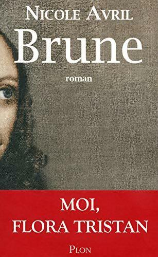 Livrenpoche : Brune - Nicole Avril - Livre
