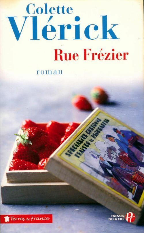 Livrenpoche : Rue Frézier - Colette Vlerick - Livre
