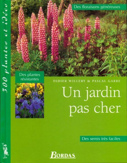 Un jardin pas cher - Didier Willery - Livre