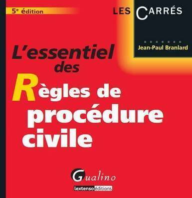 Livrenpoche : L'essentiel de la procédure civile - Jean-Paul Branlard - Livre
