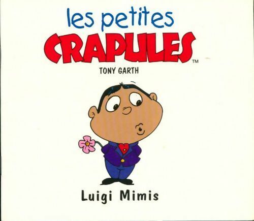Livrenpoche : Luigis Mimis - Tony Garth - Livre