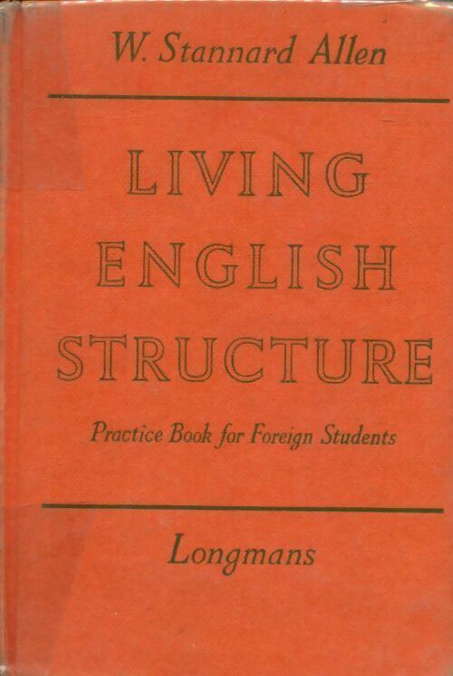 Livrenpoche : Living English structure - William Stannard Allen - Livre