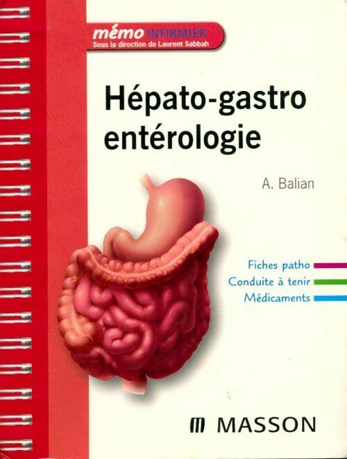 Livrenpoche : Hépato-gastro-entérologie - Axel Balian - Livre
