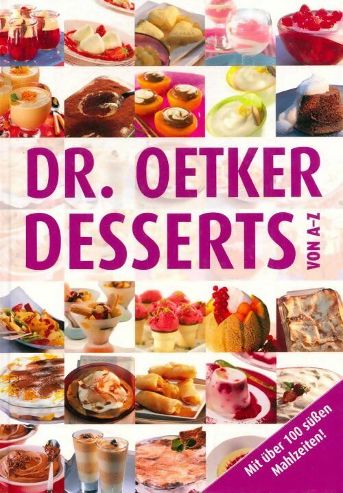 Livrenpoche : Desserts von A-Z - Dr. Oetker - Livre