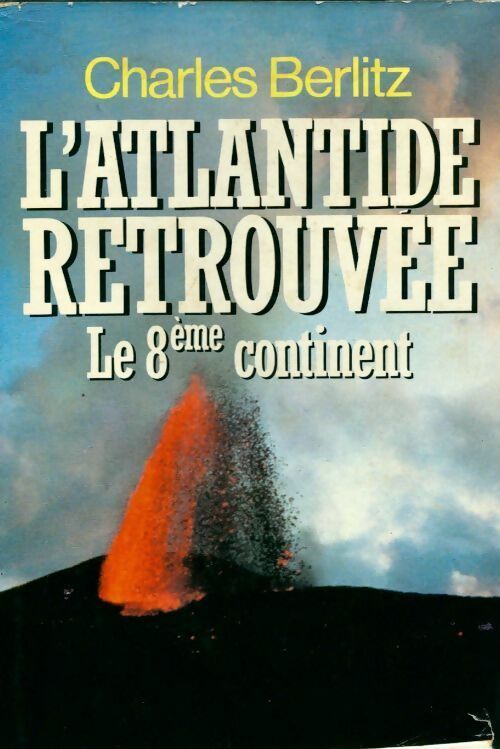 Livrenpoche : L'atlantide retrouvée - Charles Berlitz - Livre