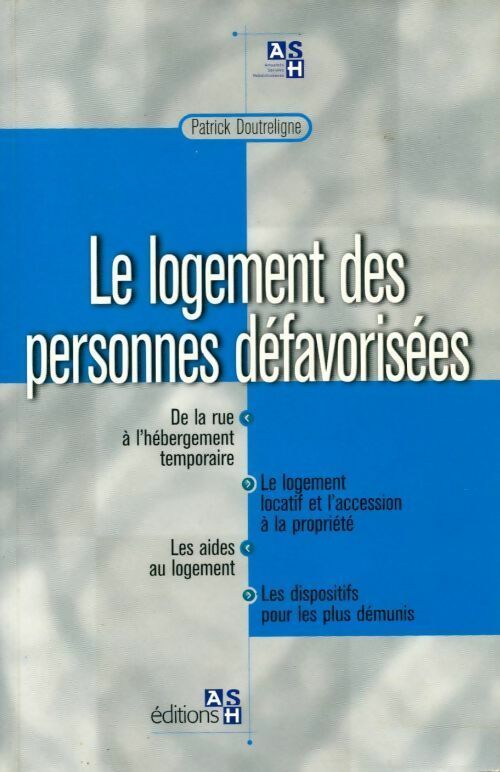 Livrenpoche : Le logement des personnes défavorisées - Patrick Doutreligne - Livre