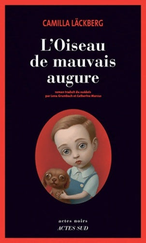 Livrenpoche : L'oiseau de mauvais augure - Camilla Läckberg - Livre